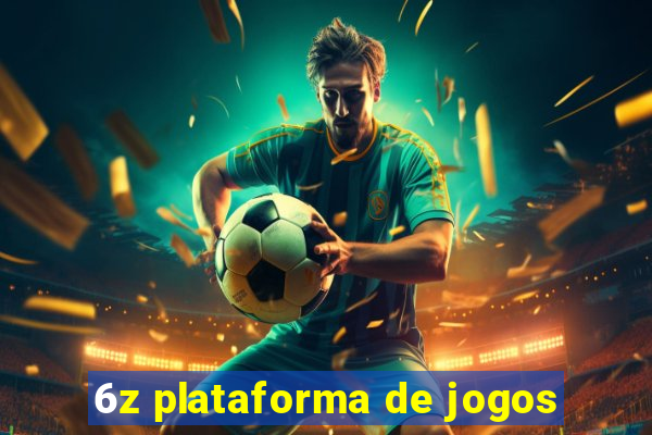 6z plataforma de jogos